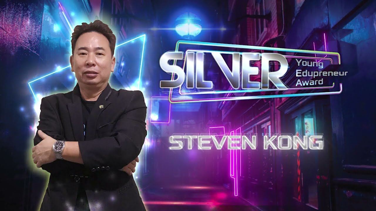 [Silver Young Edupreneur Award 2020] Steven Kong