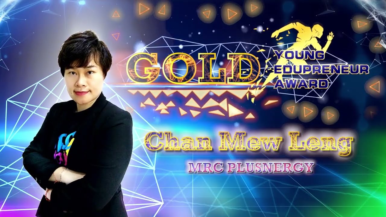 [Gold Young Edupreneur Award 2021] Chan Mew Ling