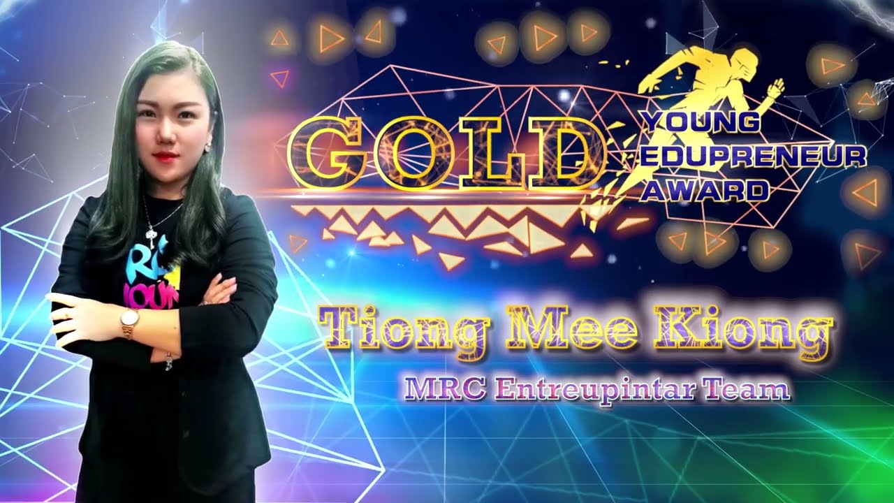 [Gold Young Edupreneur Award 2021] Tiong Mee Kiong