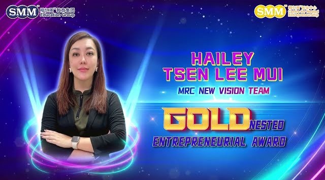 [Gold Young Entrepreneurial Awardee 2024] Hailey Tsen Lee Mui | MRC New Vision Team