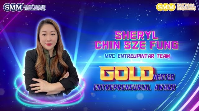 [Gold Young Entrepreneurial Awardee 2024] Sheryl Chin Sze Fung | MRC Entreupintar Team